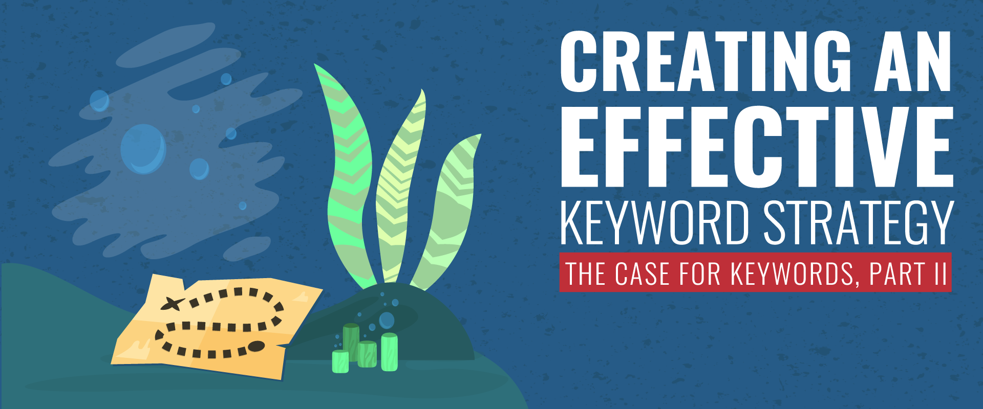 The Case For Keywords Creating An Effective Keyword Strategy Lessing Flynn 8810